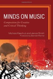 book Minds on Music: Composition for Creative and Critical Thinking