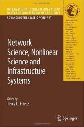 book Network Science, Nonlinear Science and Infrastructure Systems (International Series in Operations Research & Management Science)