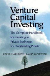 book Venture Capital Investing: The Complete Handbook for Investing in Private Businesses for Outstanding Profits