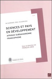 book Rapport sur la Science et la Technologie, N° 21 : Science et pays en developpement : Afrique subsaharienne francophone