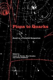 book Pions to Quarks: Particle Physics in the 1950s