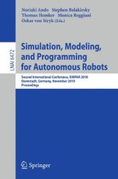 book Simulation, Modeling, and Programming for Autonomous Robots