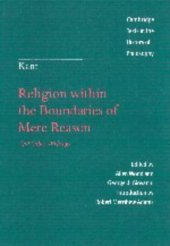 book Religion within the Boundaries of Mere Reason: And Other Writings