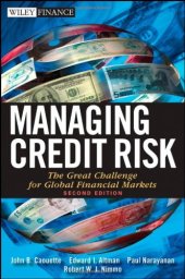 book Managing Credit Risk: The Great Challenge for Global Financial Markets (Wiley Finance)