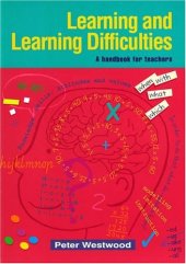 book Learning and Learning Difficulties: A Handbook for Teachers