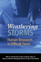 book Weathering Storms: Human Resources in Difficult Times