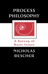 book Process Philosophy: A Survey of Basic Issues