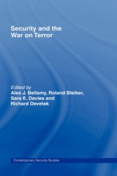 book Security and the War on Terror: Civil-Military Cooperation in a New Age (Contemporary Security Studies)