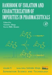 book Handbook of Isolation and Characterization of Impurities in Pharmaceuticals