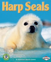 book Harp Seals (Early Bird Nature Books)