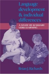 book Language Development and Individual Differences: A Study of Auxiliary Verb Learning
