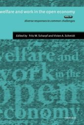 book Welfare and Work in the Open Economy: Volume II: Diverse Response to Common Challenges