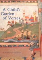 book A Child's Garden of Verses : A Classic Illustrated edition