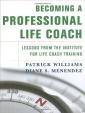 book Becoming a Professional Life Coach: Lessons from the Institute of Life Coach Training