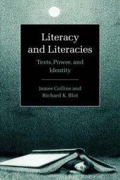 book Literacy and Literacies: Texts, Power, and Identity