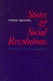 book States and Social Revolutions: A Comparative Analysis of France, Russia and China