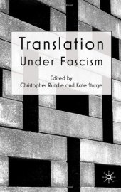 book Translation Under Fascism