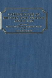 book Catholicism in Britain and France Since 1789