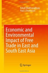 book Economic and Environmental Impact of Free Trade in East and South East Asia