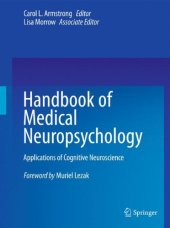 book Handbook of Medical Neuropsychology: Applications of Cognitive Neuroscience