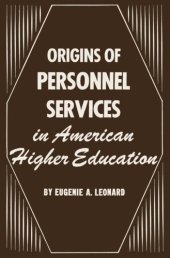 book Origins of Personnel Services in American Higher Education