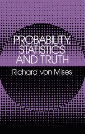 book Probability, Statistics and Truth, Second Revised Edition