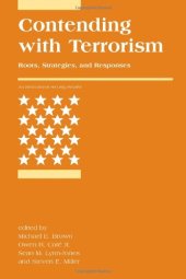 book Contending with Terrorism: Roots, Strategies, and Responses (International Security Readers)