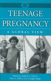 book Teenage Pregnancy: A Global View