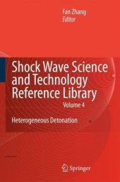 book Shock Wave Science and Technology Reference Library, Vol.4: Heterogeneous Detonation