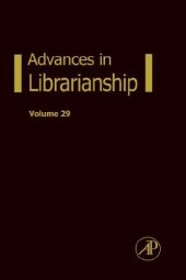 book Advances in Librarianship, Volume 29 (Advances in Librarianship)