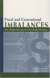 book Fiscal and Generational Imbalances: New Budget Measures for New Budget Priorities