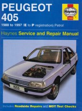 book Peugeot 405 Petrol ('88 to '97) E to P Registration Repair Manual 1559 (Haynes Manuals )