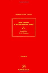 book Heat Transfer in Nuclear Reacter Safety