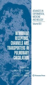 book Membrane Receptors, Channels and Transporters in Pulmonary Circulation