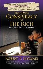 book Rich Dad's Conspiracy of The Rich: The 8 New Rules of Money   