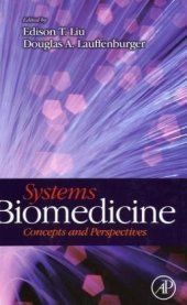 book Systems Biomedicine: Concepts and Perspectives