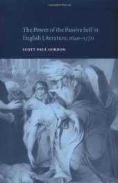 book The Power of the Passive Self in English Literature, 1640-1770