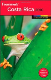 book Frommer's Costa Rica 2010 (Frommer's Color Complete Guides)