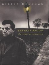 book Francis Bacon: The Logic of Sensation