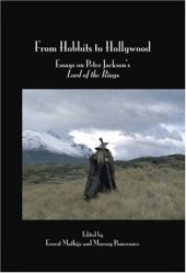 book From Hobbits to Hollywood: Essays on Peter Jackson's Lord of the Rings (Contemporary Cinema 3)