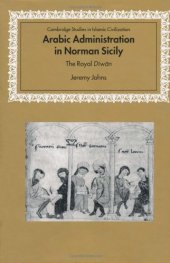 book Arabic Administration in Norman Sicily: The Royal Diwan