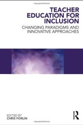 book Teacher Education for Inclusion: Changing Paradigms and Innovative Approaches