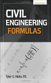 book Civil Engineering Formulas, Second Edition