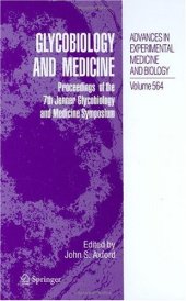 book Glycobiology and Medicine: Proceedings of the 7th Jenner Glycobiology and Medicine Symposium