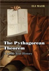 book The Pythagorean Theorem: A 4,000-Year History