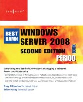 book The Best Damn Windows Server 2008 Book Period, Second Edition