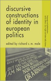 book Discursive Constructions of Identity in European Politics (Language and Globalization)