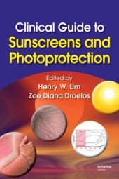 book Clinical Guide to Sunscreens and Photoprotection (Basic and Clinical Dermatology)