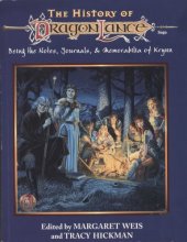 book The History of Dragonlance: Being the Notes, Journals, and Memorabilia of Krynn (Dragonlance Setting)