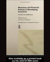 book Monetary and Financial Policies in Developing Countries: Growth and Stabilization (Routledge Studies in Development Economics, 2)